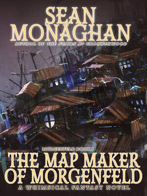 cover image of The Map Maker of Morgenfeld